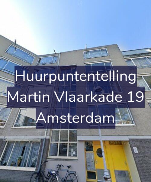 Foto gevel Huurpuntentelling voor Martin Vlaarkade 19, Amsterdam