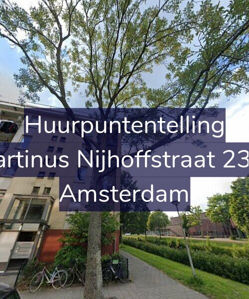 Foto gevel Huurpuntentelling voor Martinus Nijhoffstraat 23-1, Amsterdam