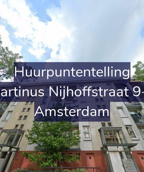 Foto gevel Huurpuntentelling voor Martinus Nijhoffstraat 9-3, Amsterdam