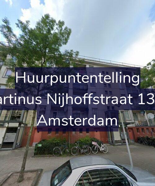 Foto gevel Huurpuntentelling voor Martinus Nijhoffstraat 13-H, Amsterdam