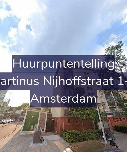 Foto gevel Huurpuntentelling voor Martinus Nijhoffstraat 1-1, Amsterdam