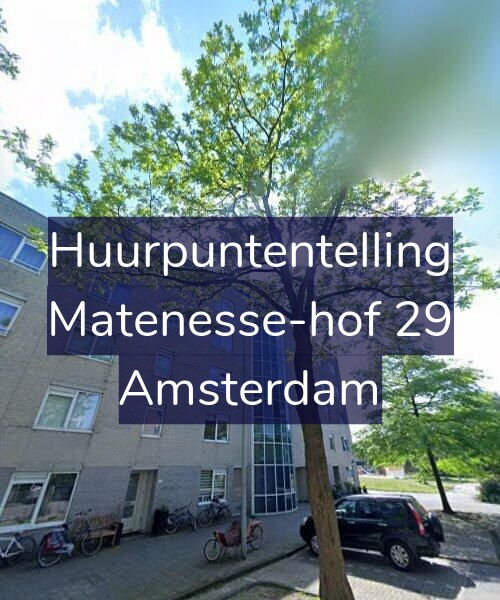 Foto gevel Huurpuntentelling voor Matenesse-hof 29, Amsterdam