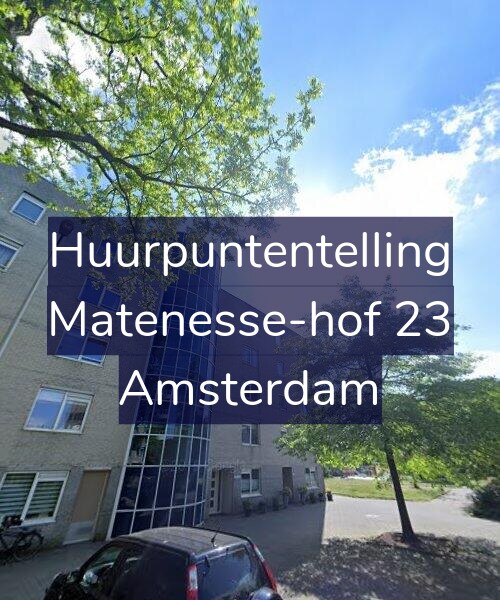 Foto gevel Huurpuntentelling voor Matenesse-hof 23, Amsterdam