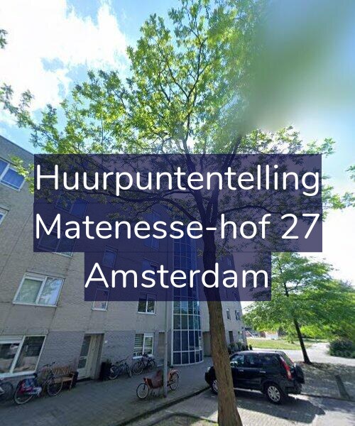 Foto gevel Huurpuntentelling voor Matenesse-hof 27, Amsterdam