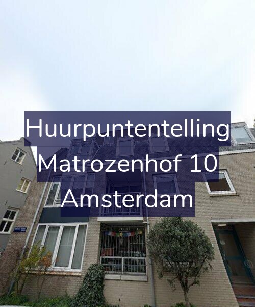 Foto gevel Huurpuntentelling voor Matrozenhof 10, Amsterdam