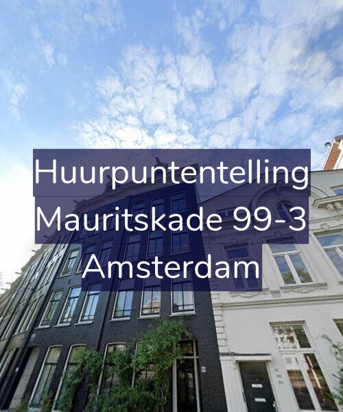 Foto gevel Huurpuntentelling voor Mauritskade 99-3, Amsterdam
