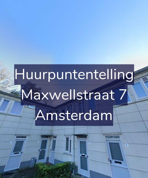 Foto gevel Huurpuntentelling voor Maxwellstraat 7, Amsterdam