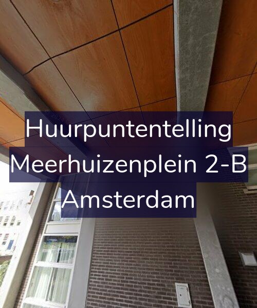 Foto gevel Huurpuntentelling voor Meerhuizenplein 2-B, Amsterdam