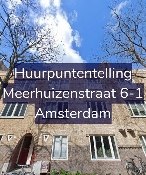 Foto gevel Huurpuntentelling voor Meerhuizenstraat 6-1, Amsterdam