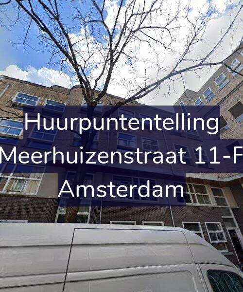 Foto gevel Huurpuntentelling voor Meerhuizenstraat 11-F, Amsterdam