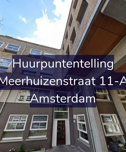 Foto gevel Huurpuntentelling voor Meerhuizenstraat 11-A, Amsterdam