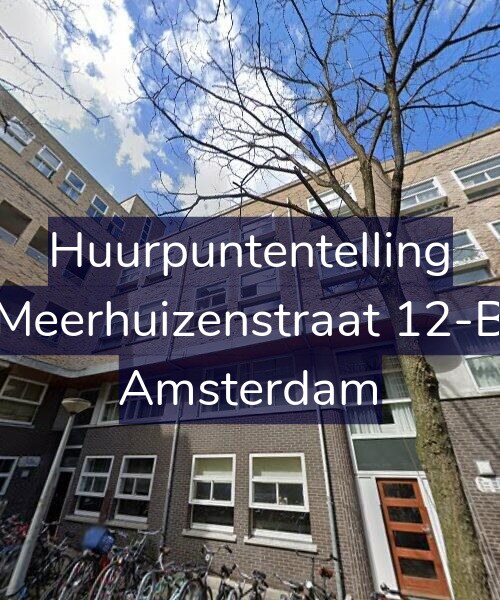 Foto gevel Huurpuntentelling voor Meerhuizenstraat 12-B, Amsterdam