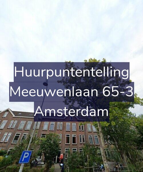 Foto gevel Huurpuntentelling voor Meeuwenlaan 65-3, Amsterdam