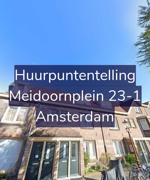 Foto gevel Huurpuntentelling voor Meidoornplein 23-1, Amsterdam