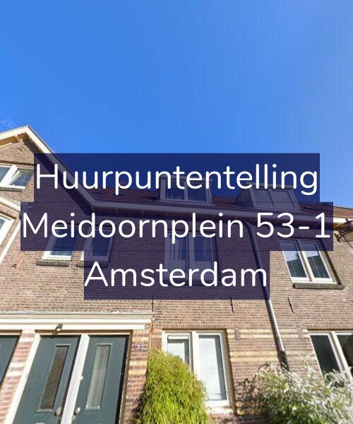 Foto gevel Huurpuntentelling voor Meidoornplein 53-1, Amsterdam