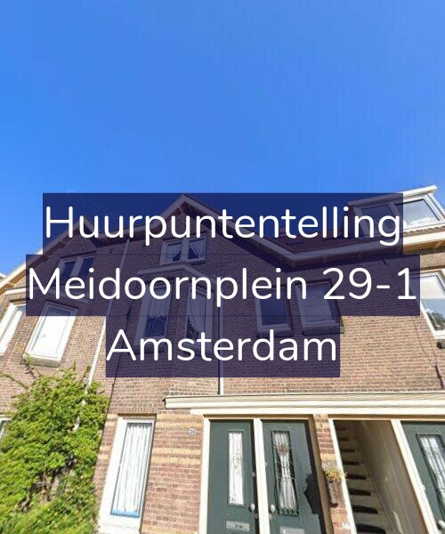 Foto gevel Huurpuntentelling voor Meidoornplein 29-1, Amsterdam