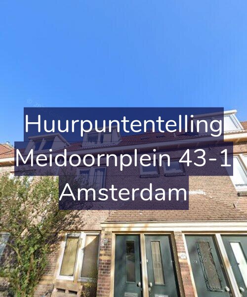 Foto gevel Huurpuntentelling voor Meidoornplein 43-1, Amsterdam