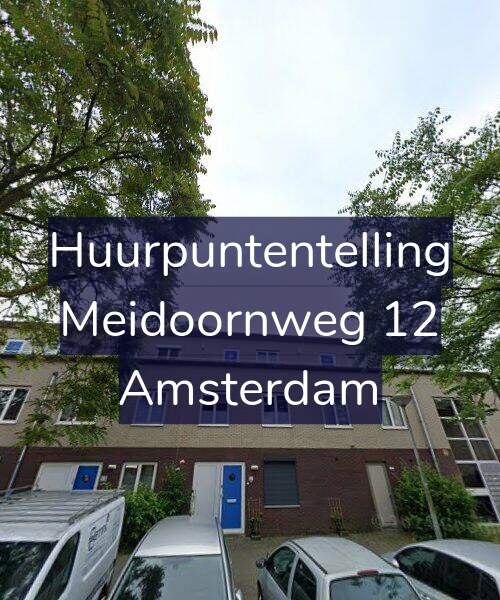Foto gevel Huurpuntentelling voor Meidoornweg 12, Amsterdam