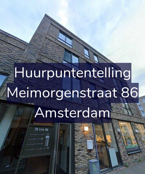 Foto gevel Huurpuntentelling voor Meimorgenstraat 86, Amsterdam