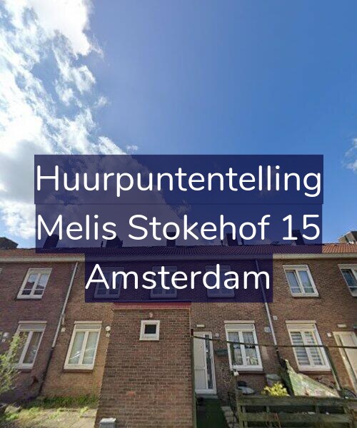 Foto gevel Huurpuntentelling voor Melis Stokehof 15, Amsterdam