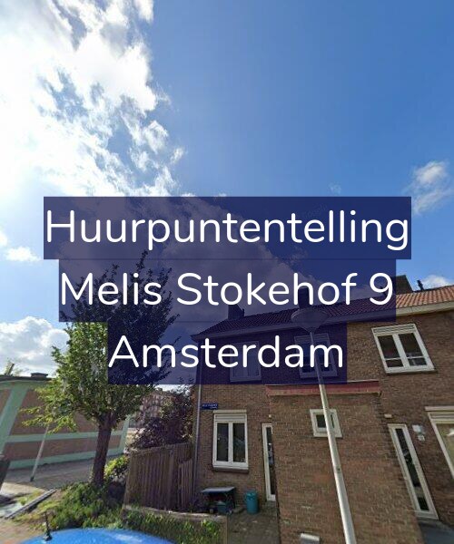Foto gevel Huurpuntentelling voor Melis Stokehof 9, Amsterdam