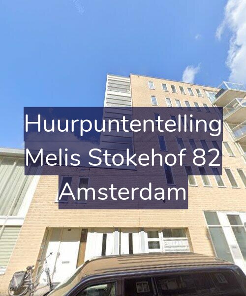 Foto gevel Huurpuntentelling voor Melis Stokehof 82, Amsterdam