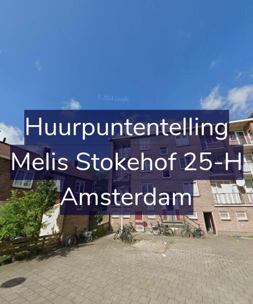 Foto gevel Huurpuntentelling voor Melis Stokehof 25-H, Amsterdam