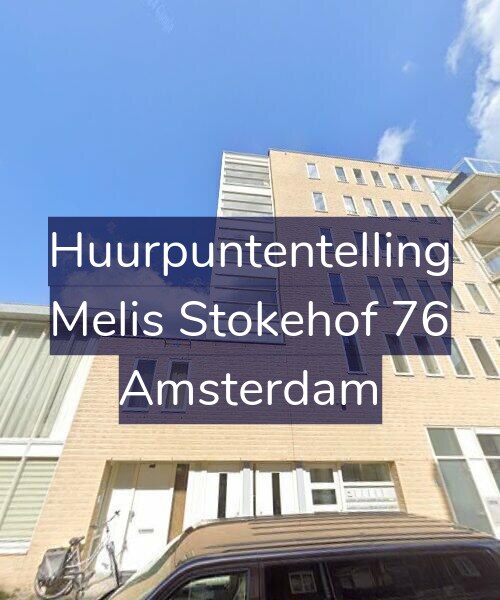 Foto gevel Huurpuntentelling voor Melis Stokehof 76, Amsterdam