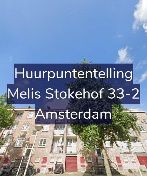 Foto gevel Huurpuntentelling voor Melis Stokehof 33-2, Amsterdam