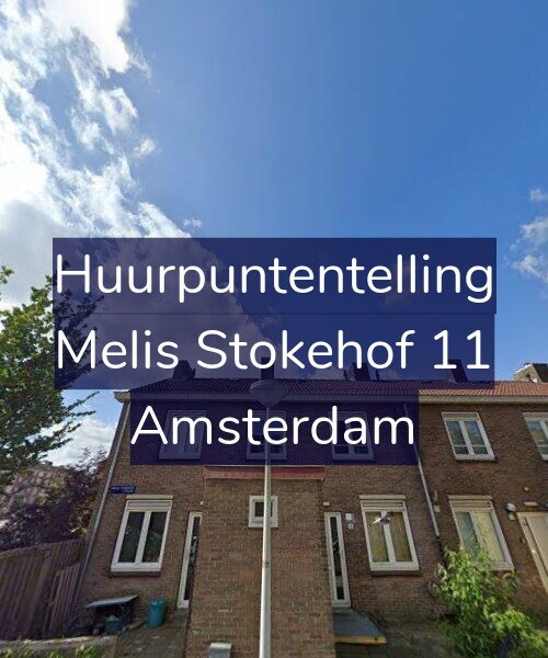 Foto gevel Huurpuntentelling voor Melis Stokehof 11, Amsterdam