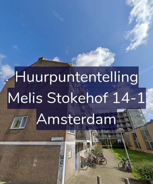 Foto gevel Huurpuntentelling voor Melis Stokehof 14-1, Amsterdam