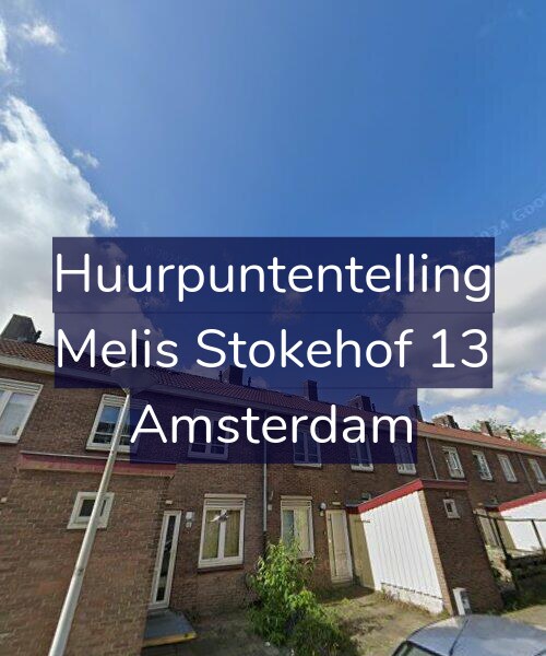 Foto gevel Huurpuntentelling voor Melis Stokehof 13, Amsterdam