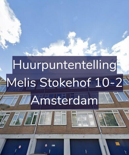 Foto gevel Huurpuntentelling voor Melis Stokehof 10-2, Amsterdam