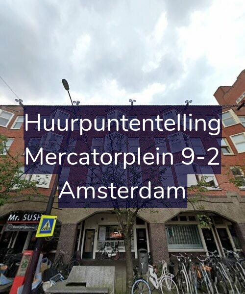 Foto gevel Huurpuntentelling voor Mercatorplein 9-2, Amsterdam
