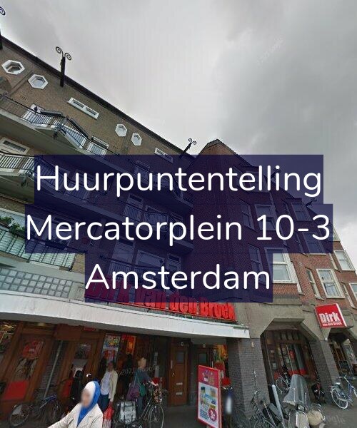 Foto gevel Huurpuntentelling voor Mercatorplein 10-3, Amsterdam