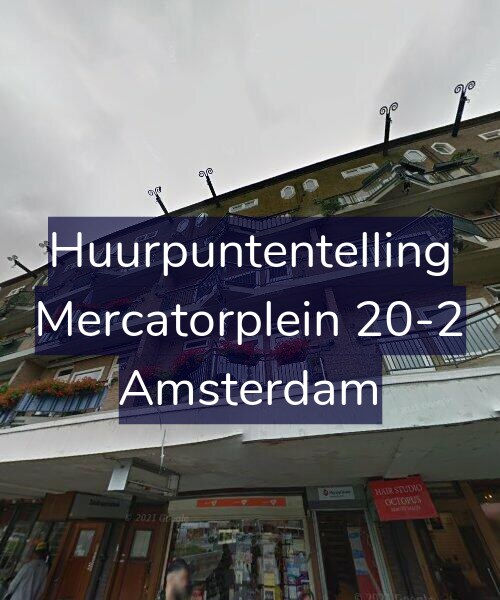 Foto gevel Huurpuntentelling voor Mercatorplein 20-2, Amsterdam