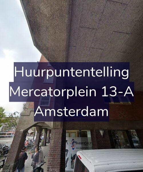 Foto gevel Huurpuntentelling voor Mercatorplein 13-A, Amsterdam
