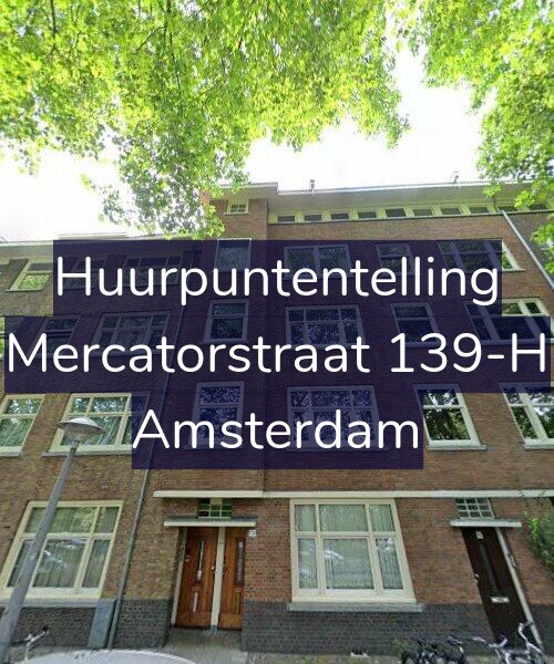 Foto gevel Huurpuntentelling voor Mercatorstraat 139-H, Amsterdam