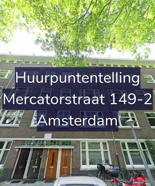 Foto gevel Huurpuntentelling voor Mercatorstraat 149-2, Amsterdam