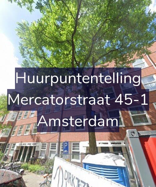 Foto gevel Huurpuntentelling voor Mercatorstraat 45-1, Amsterdam