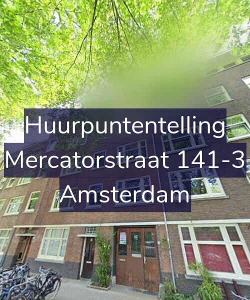 Foto gevel Huurpuntentelling voor Mercatorstraat 141-3, Amsterdam