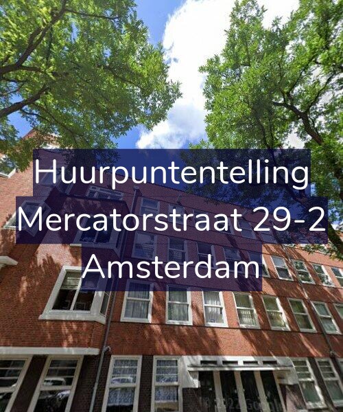 Foto gevel Huurpuntentelling voor Mercatorstraat 29-2, Amsterdam