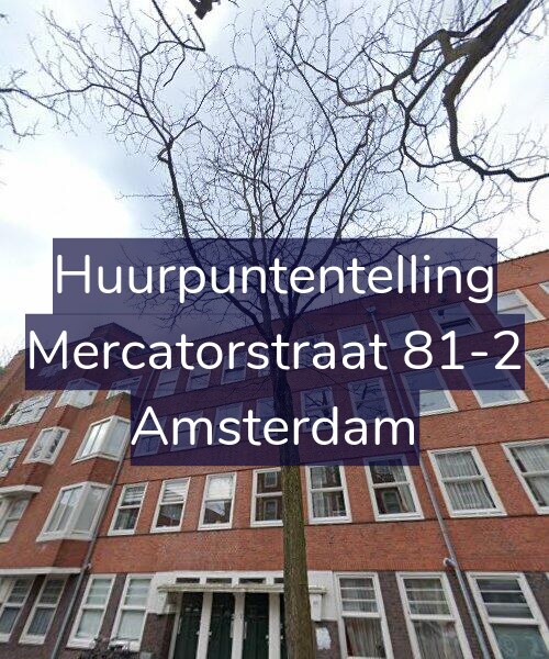 Foto gevel Huurpuntentelling voor Mercatorstraat 81-2, Amsterdam
