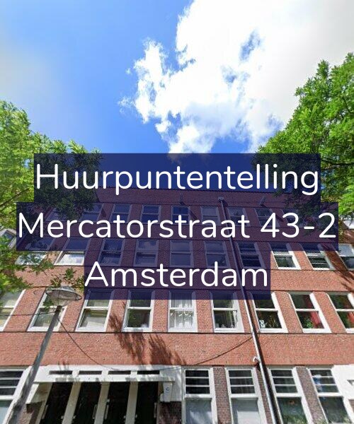 Foto gevel Huurpuntentelling voor Mercatorstraat 43-2, Amsterdam