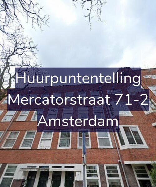 Foto gevel Huurpuntentelling voor Mercatorstraat 71-2, Amsterdam