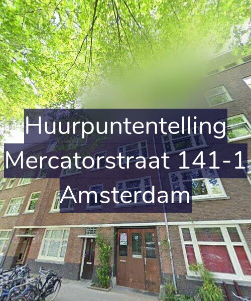 Foto gevel Huurpuntentelling voor Mercatorstraat 141-1, Amsterdam