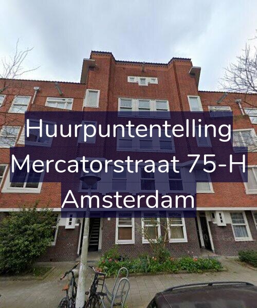 Foto gevel Huurpuntentelling voor Mercatorstraat 75-H, Amsterdam