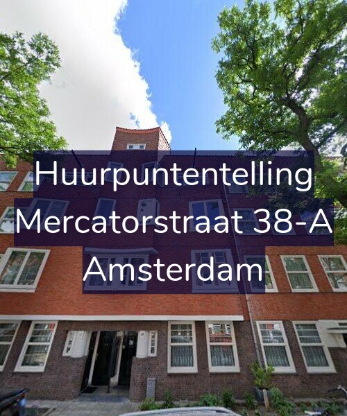 Foto gevel Huurpuntentelling voor Mercatorstraat 38-A, Amsterdam