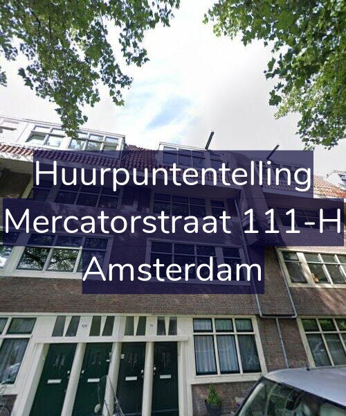 Foto gevel Huurpuntentelling voor Mercatorstraat 111-H, Amsterdam