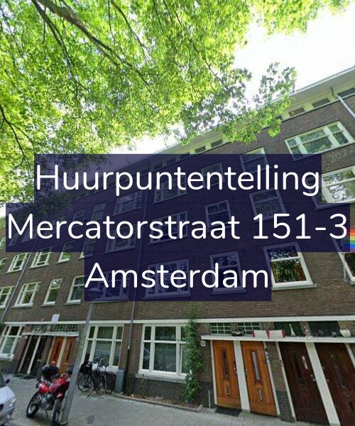 Foto gevel Huurpuntentelling voor Mercatorstraat 151-3, Amsterdam